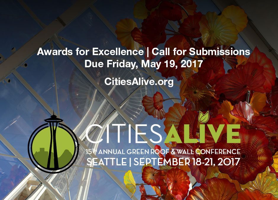 CitiesAlive®: 15th Annual Green Roof & Wall Conference – Awards of Excellence – Call for Submissions