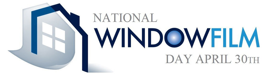 International Window Film Association Celebrates National Window Film Day